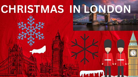CHRISTMAS IN LONDON AND HOW WE CELEBRATE CHRISTMAS IN NIGERIA