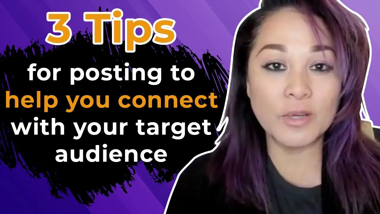 3 Tips For Posting To Help You Connect With Your Target Audience