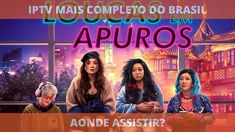 Aonde assistir o filme LOUCAS POR APUROS