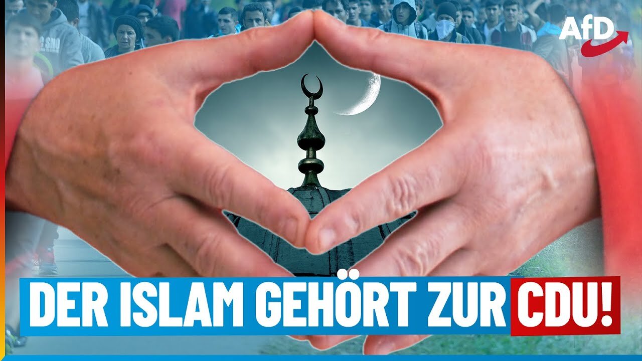 Der Islam gehört zu Deutschland? Er gehört zur CDU!@AfD TV🙈