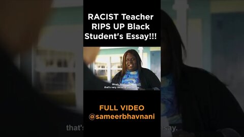 Teacher Discriminates Against Black Student! Rips Up her Essay! #shorts #sameerbhavnani