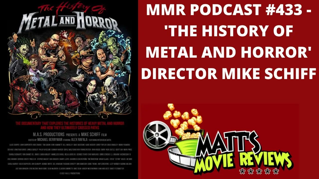 #433 - 'The History of Metal and Horror' Director Mike Schiff | Matt's Movie Reviews Podcast