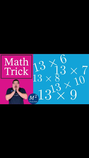 Multiply 13 by 6 through 10 - Minute Math Tricks - Part 38 #shorts