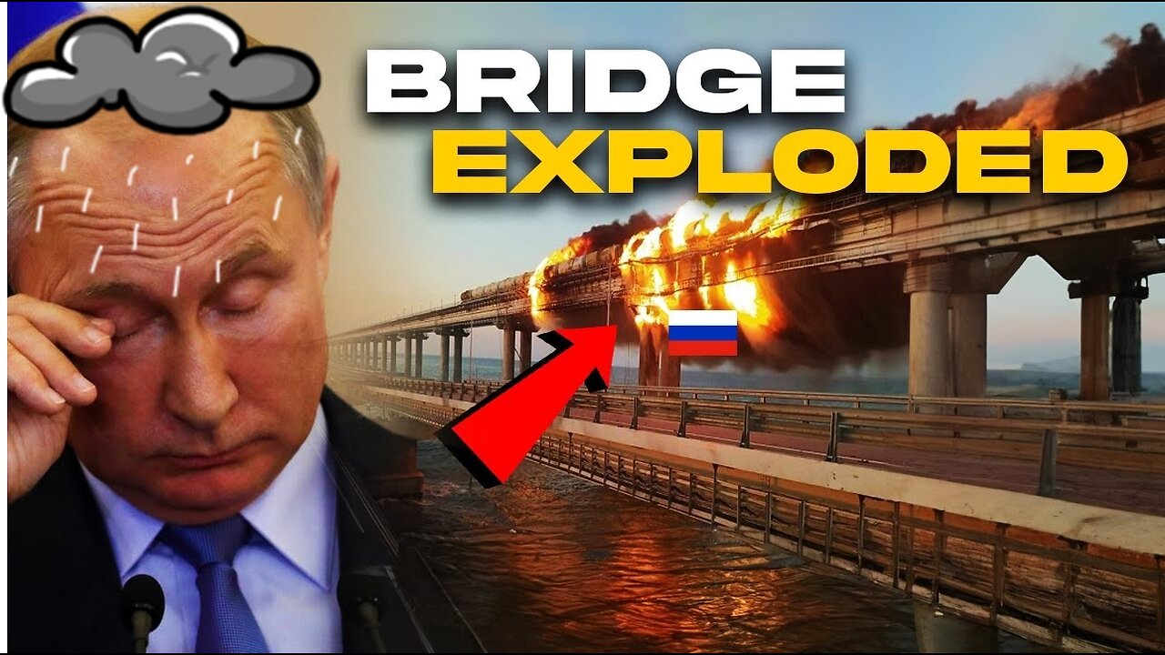 Russia is Facing a Great Crisis! Putin's Crimean Bridge Move!