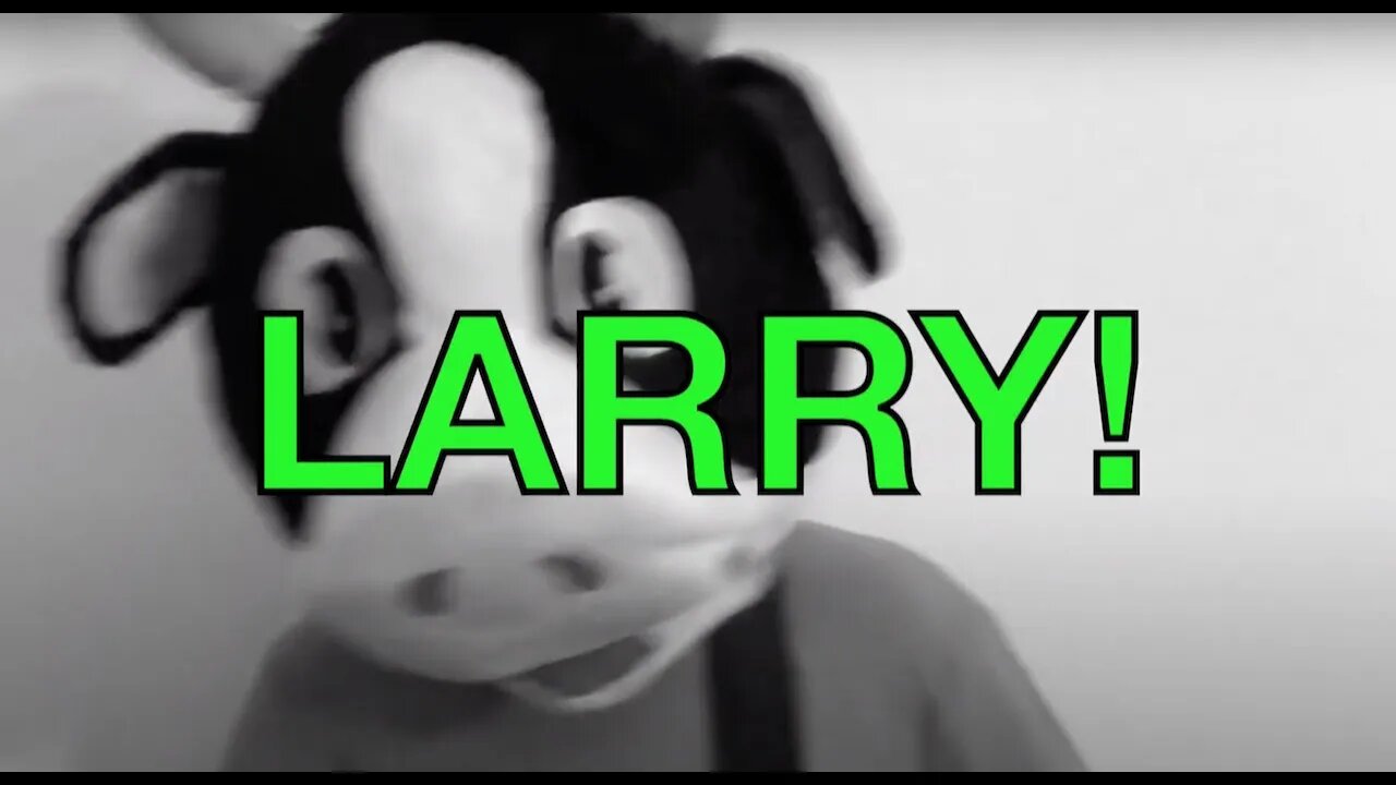 Happy Birthday LARRY! - COW Happy Birthday Song