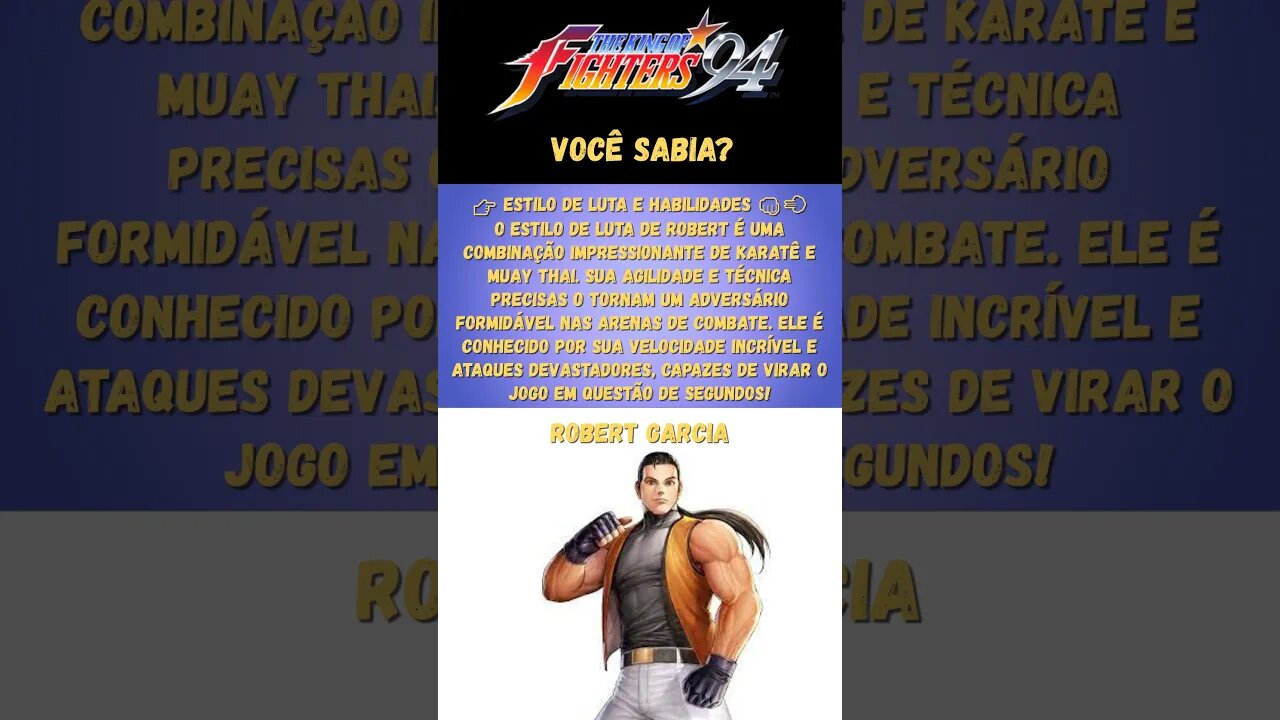 🥊🔥 #VemConhecerRobertGarcia! O Lutador Supremo de The King of Fighters '94! 🔥🥊.