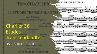 🎺🎺[TRUMPET ETUDE] Charlier 36 Etudes Transcendandtes No 35 – (Sur le Coule)