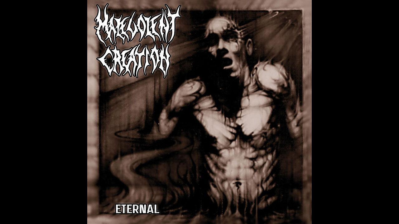 Malevolent Creation - Eternal