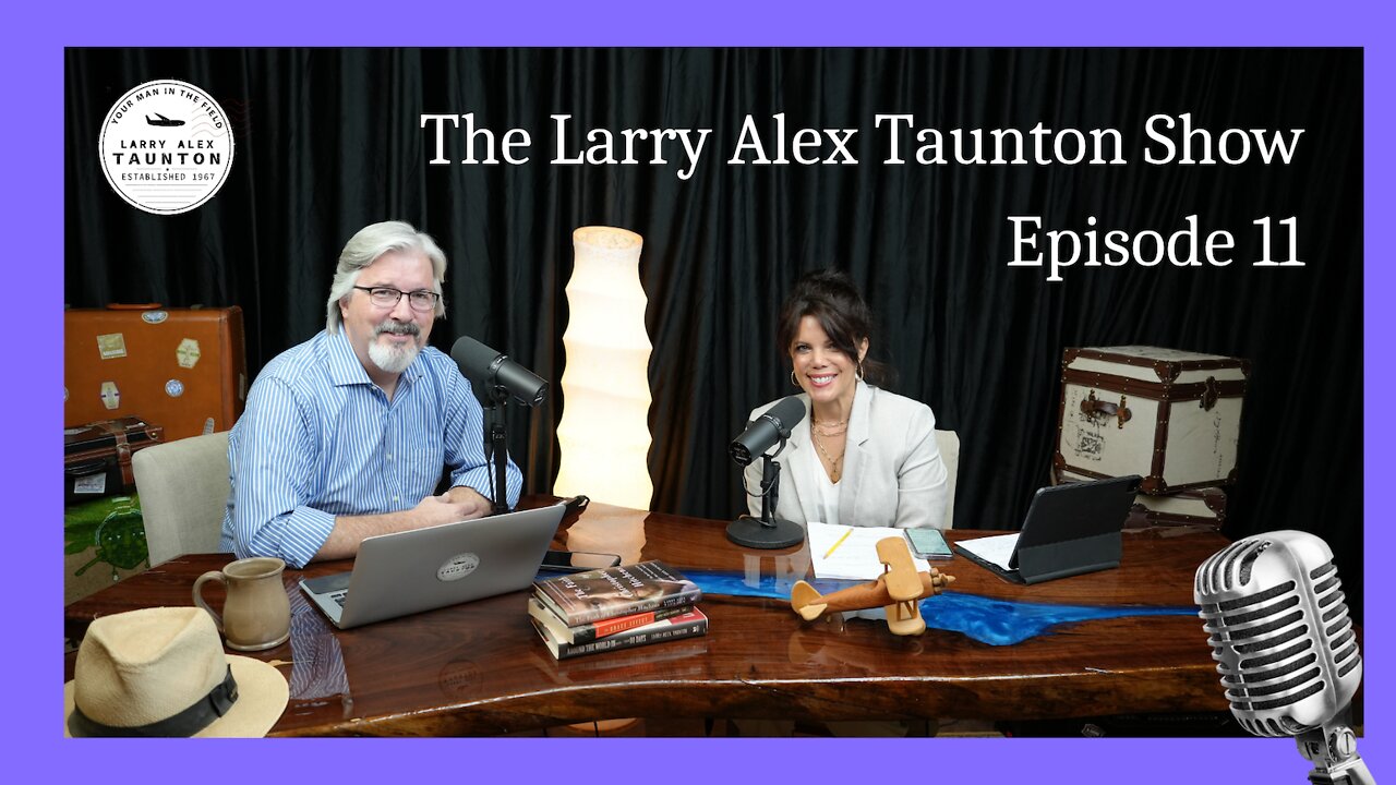 The Larry Alex Taunton Show #11 - End of Roe v Wade