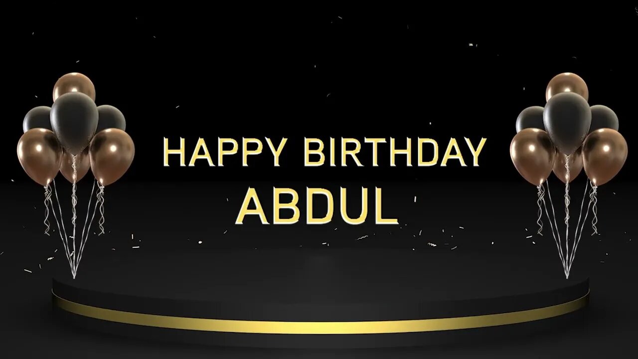 Wish you a very Happy Birthday Abdul