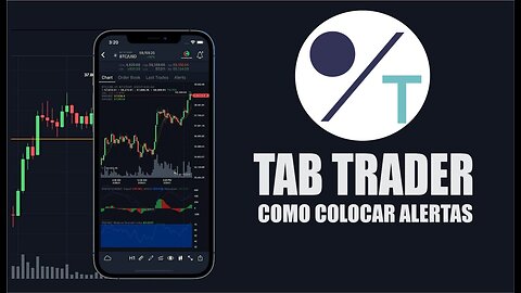 Learn to use the APP TAB TRADER quickly and easily Aprenda a usar o APP TAB TRADER de forma rápida e fácil /ALERTAS NO BITCOIN E CRIPTOMOEDAS, TAB TRADER / HOW TO PUT ALERTS ON BITCOIN