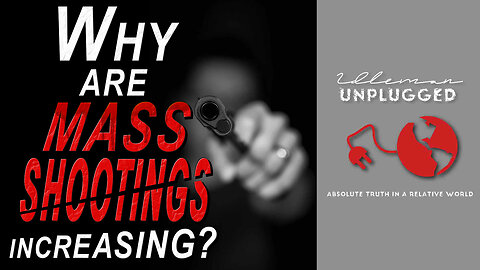 Why are Mass Shootings Increasing | Idleman Unplugged