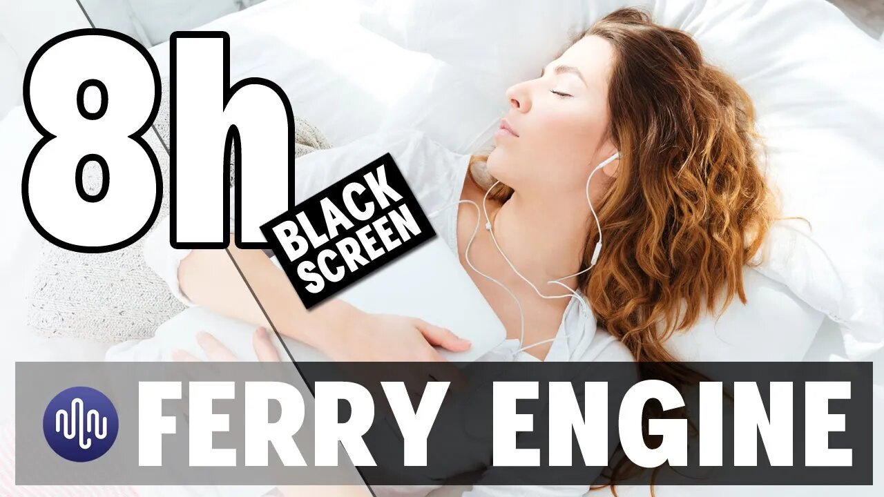 Ferry Engine Sound For Sleeping | 8 Hour Black Screen | Ambient Background White Noise