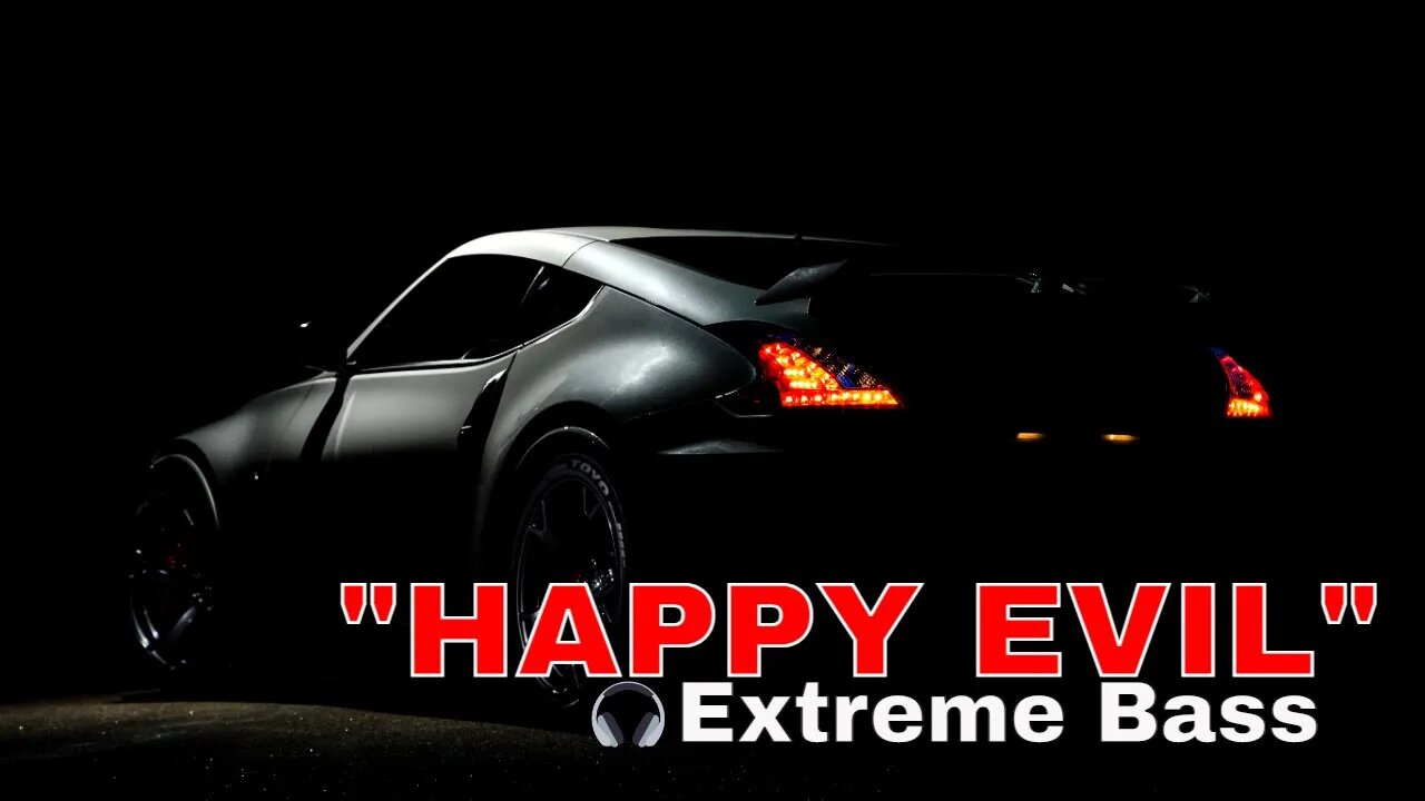 BASS BOOSTED | EDM | HAPPY EVIL #bassboostedcar #bassboosted