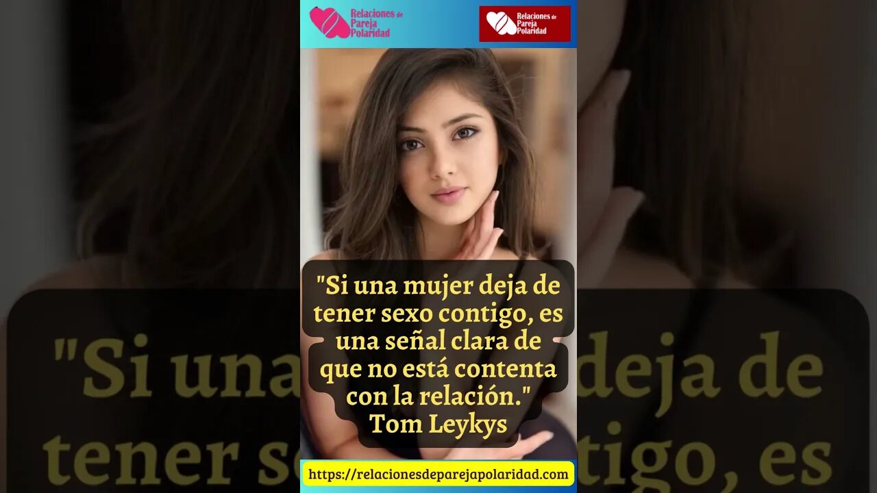 10. Si una mujer deja de tener sexo contigo #tomleykys #amor #ligar #seducción #lima #pareja