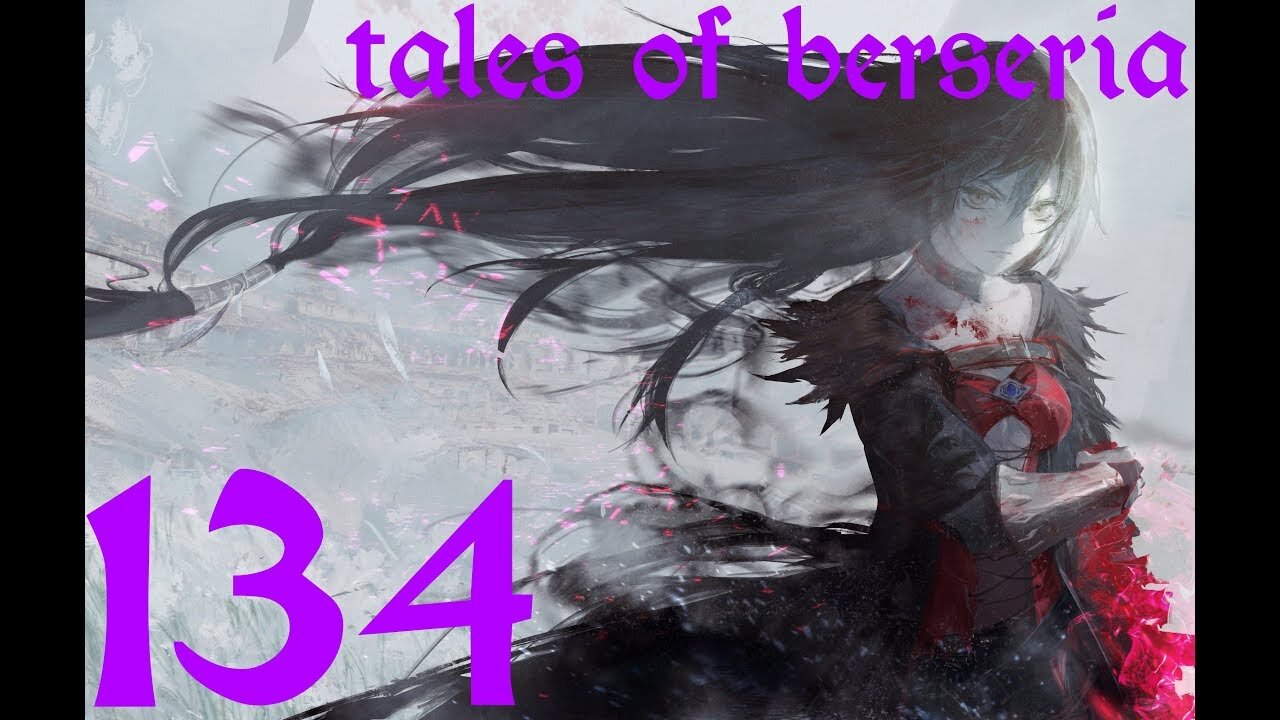 Tales of Berseria |134| Concours d'éternuements ?