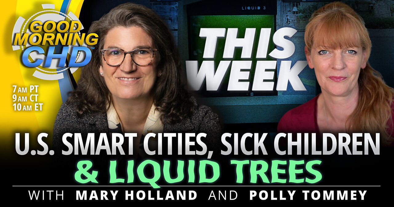 US Smart Cities, Sick Children & Liquid Trees