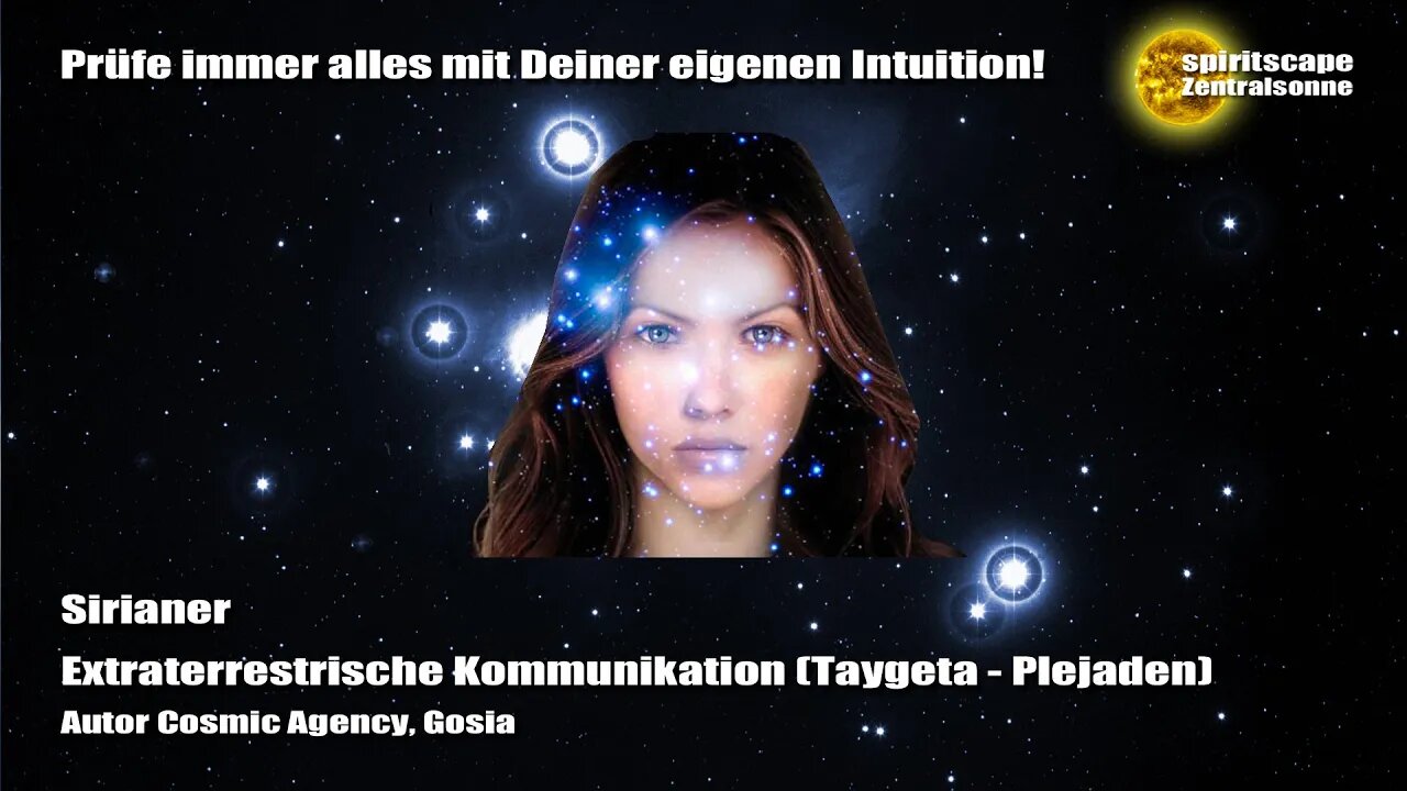 Cosmic Agency - Sirianer - Extraterrestrische Kommunikation (Taygeta - Plejaden)