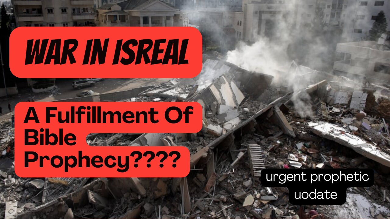 War In Israel : A Fulfillment Of Biblical Prophecy??? Prophetic Update!