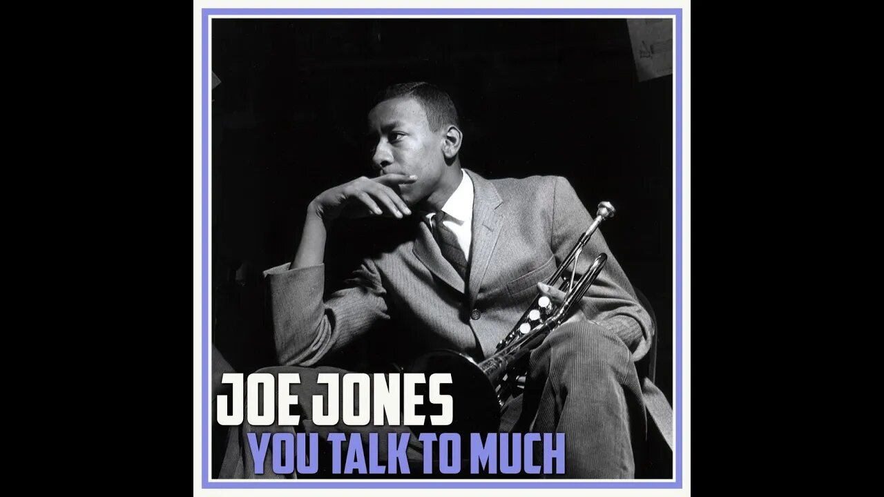 Joe Jones "You Talk to Much"