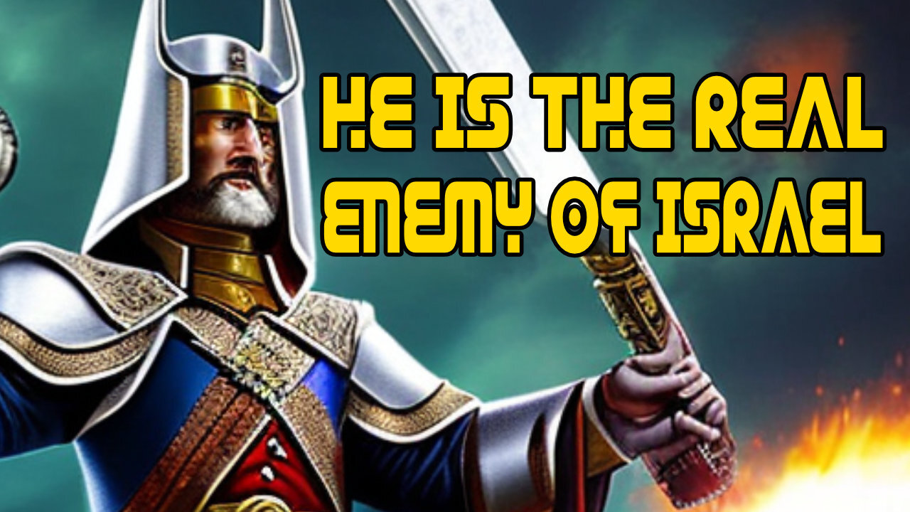 HE Is The Real ENEMY Of Israel