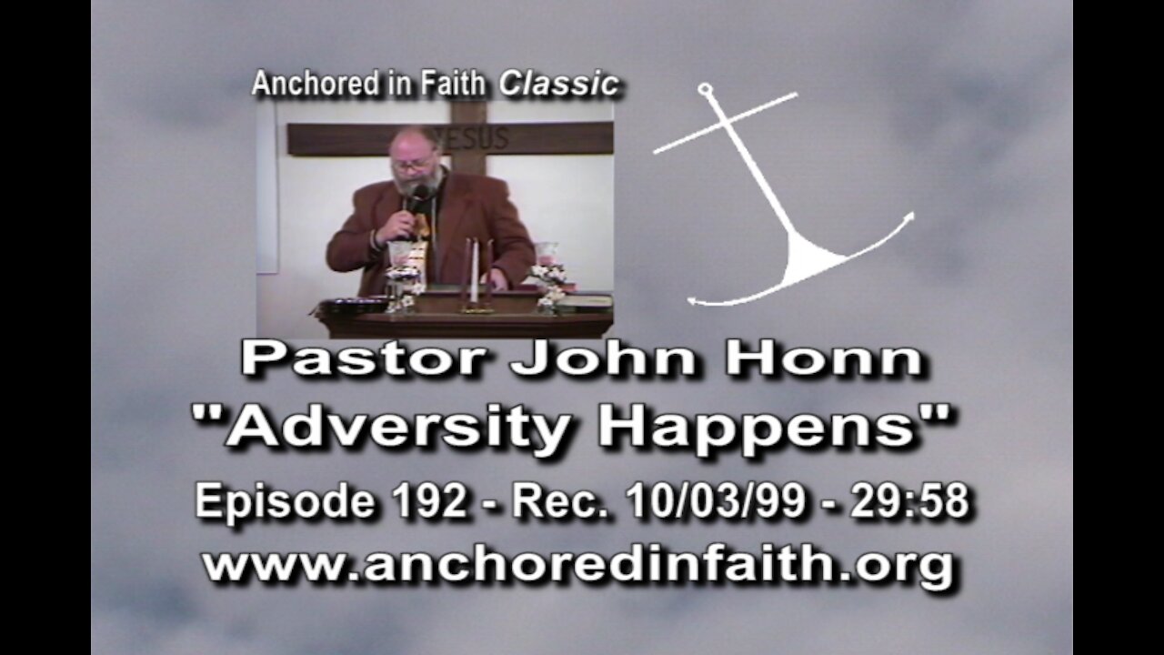 #192 AIFGC – John Honn – “Adversity Happens”