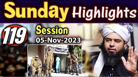 119- Public Session's Highlights Recorded on Sunday (05-Nov---2023) | Engineer Muhammad Ali Mirza