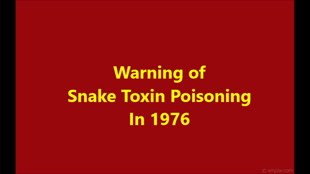 Warning of venom poisoning in 1976