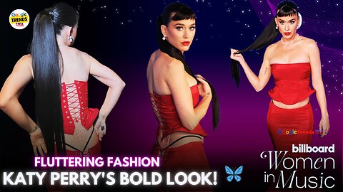 Katy Perry's Butterfly Fashion 🦋 Billboard 2024 
