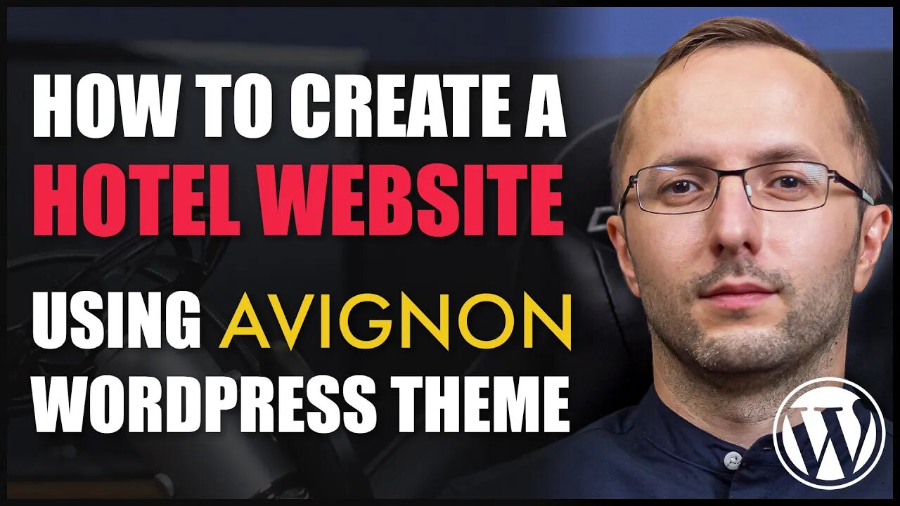 How to Create a Hotel Website with WordPress and the Avignon WordPress Theme