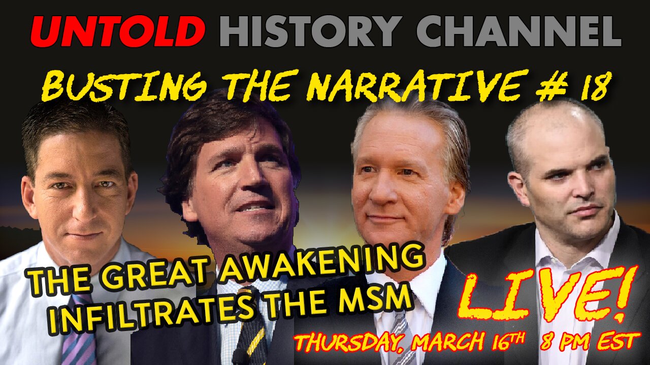 Busting The Narrative Episode 18 | The Great Awakening Infiltrates the MSM
