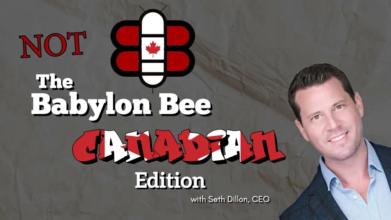 Babylon Bee's Seth Dillon comments on insane Canadian headlines