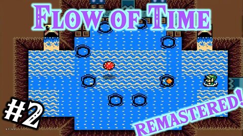 Zelda Classic → Flow of Time Remastered: 2 - Aurora Stone of Foundation