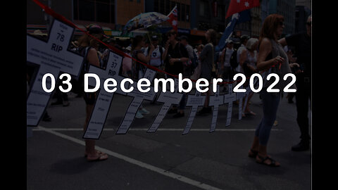 03 December 2022 - Melbourne Freedom Protest