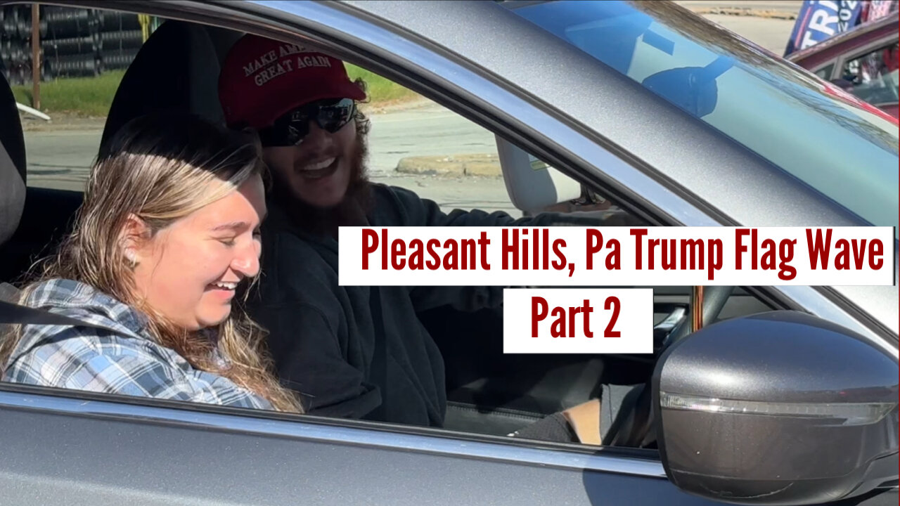 Pleasant Hills Trump Flag Wave-Part 2