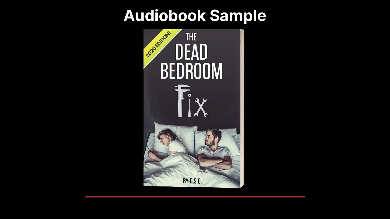 Sample from the audiobook version of "The Dead Bedroom Fix"