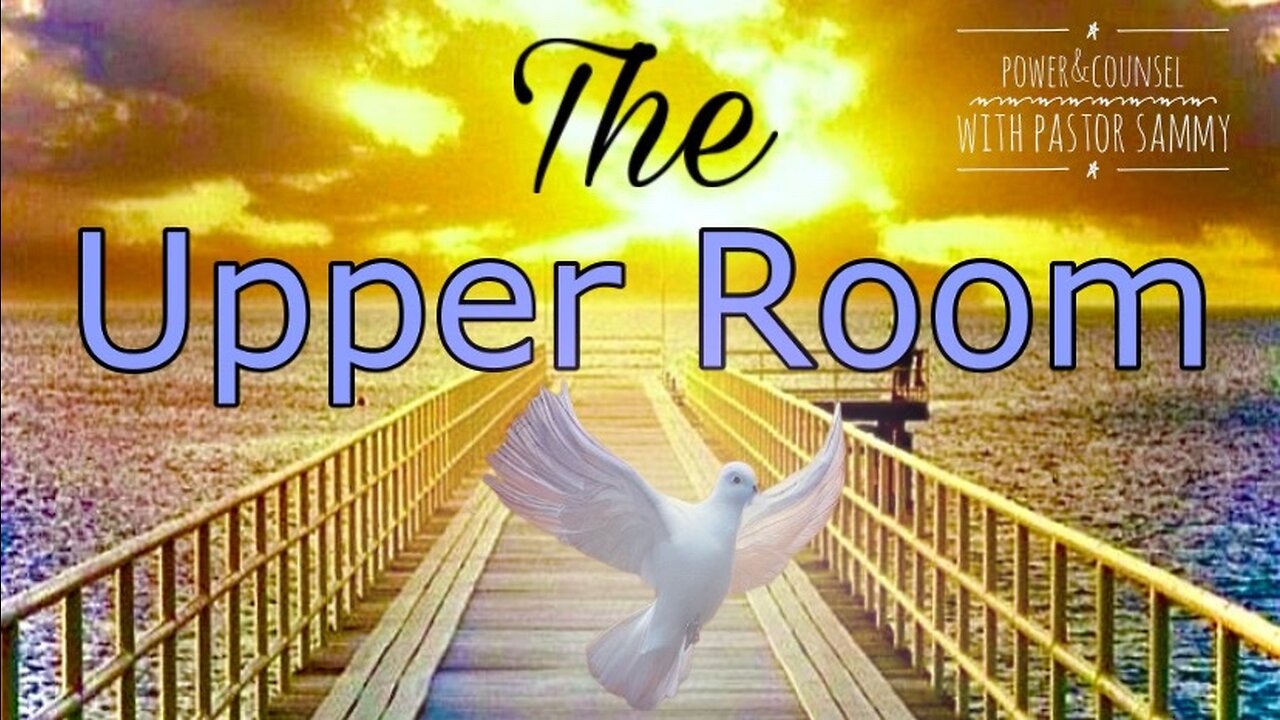 The Upper Room Hymn