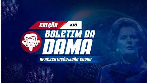 Boletim da Dama #10