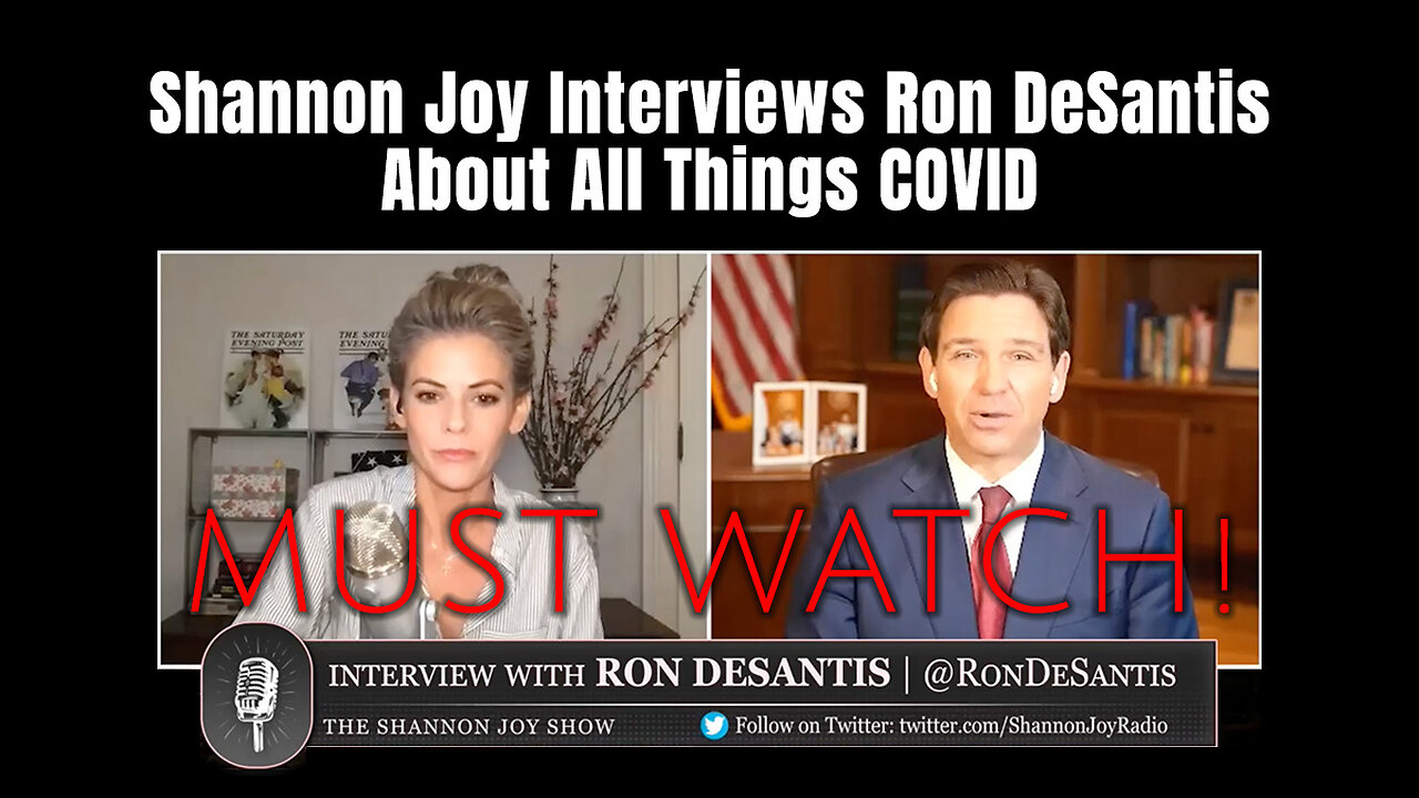 MUST WATCH! Shannon Joy Interviews Ron DeSantis About All Things COVID