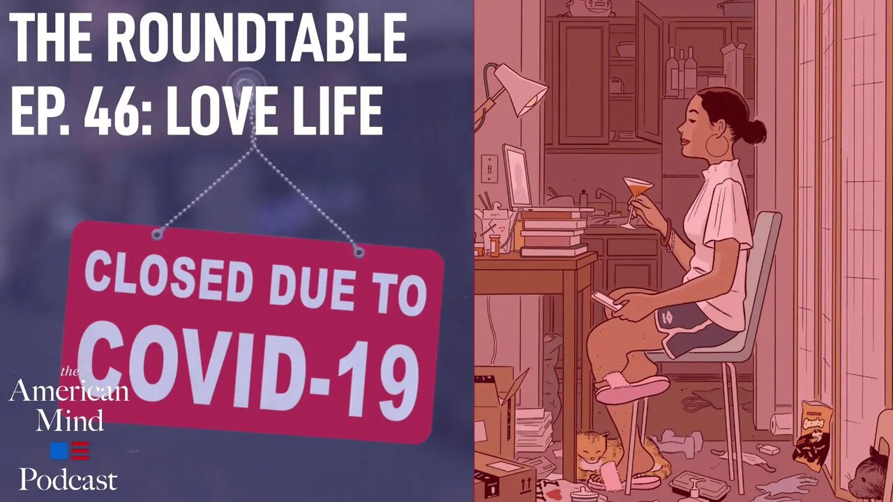 Love Life | The Roundtable Ep. 46