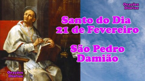 Santo do Dia 21 de Fevereiro, Santo Pedro Damião