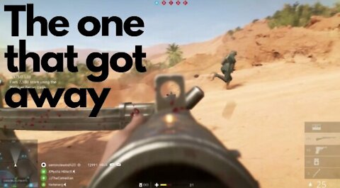 The one that got away — Battlefield V