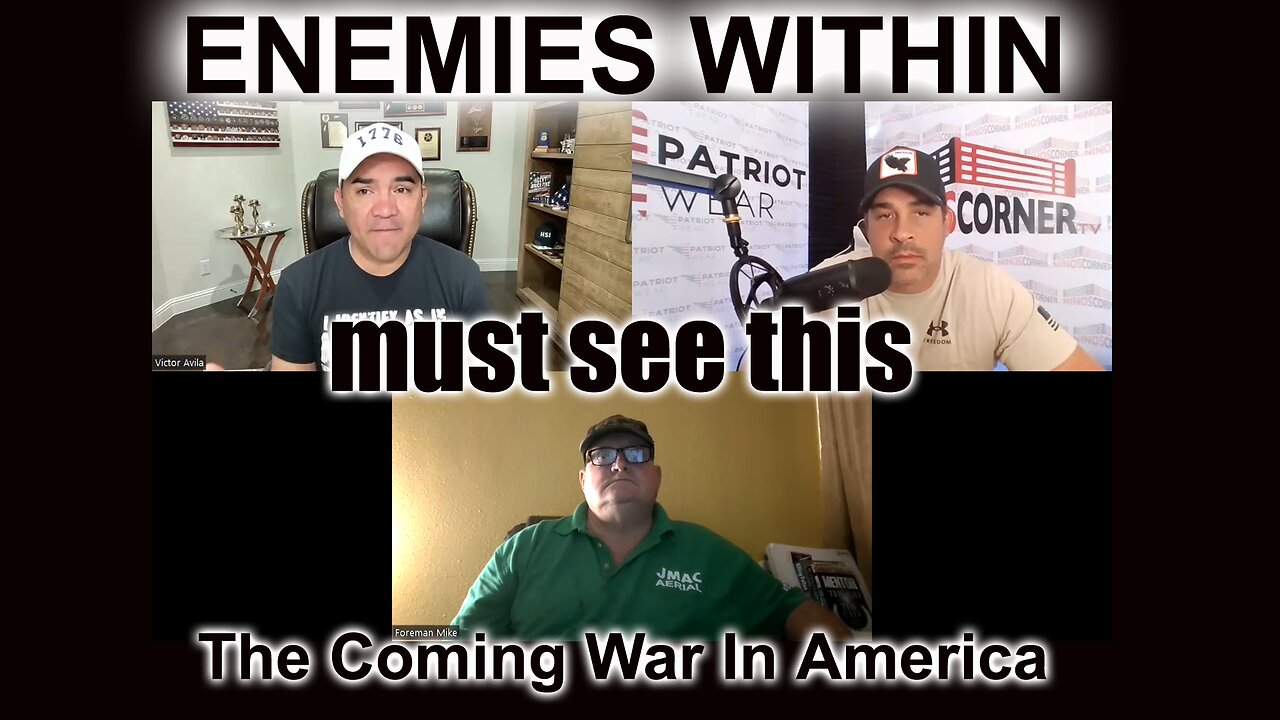 MUST SEE - ENEMIES WITHIN