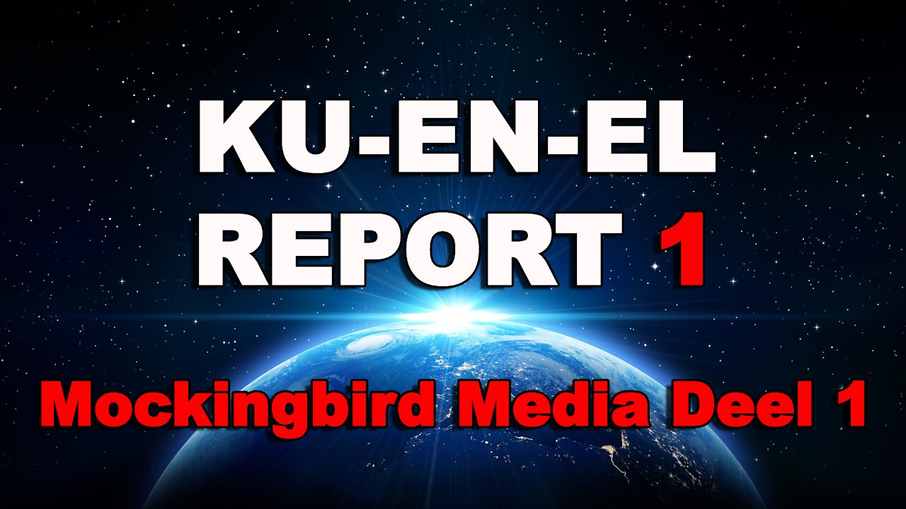 KU-EN-EL Report 1: Kennismaking & Mockingbird Media 1