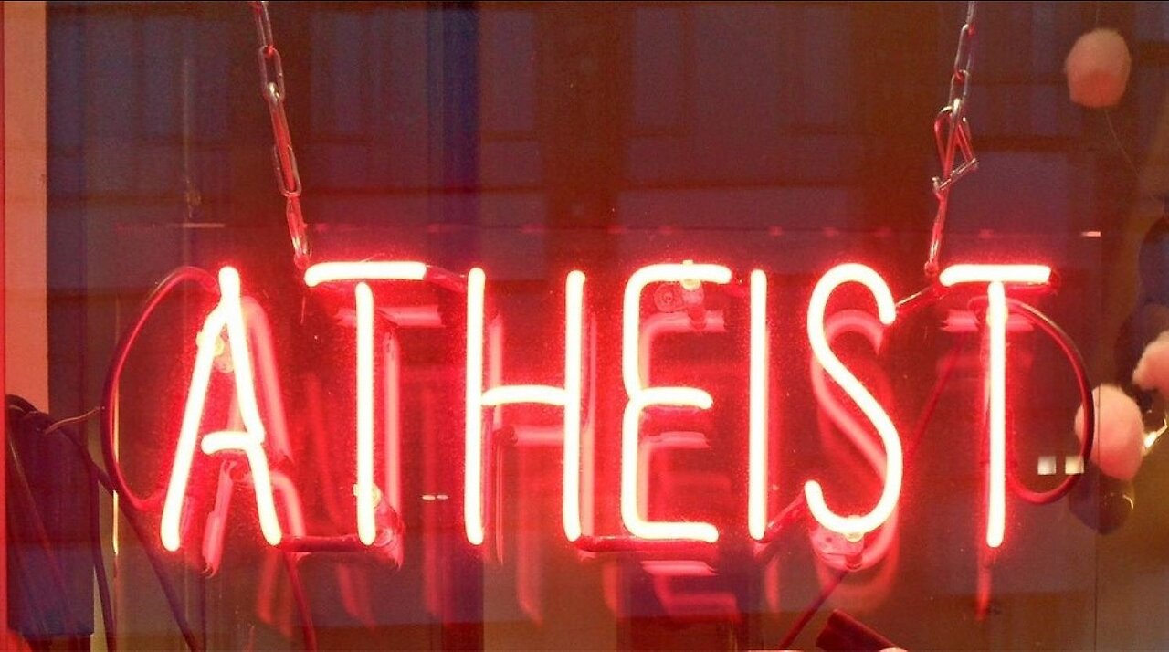 Thank God for Atheists