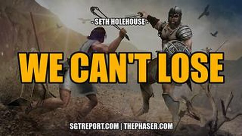 WE CAN'T LOSE -- Seth Holehouse