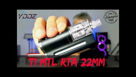 [PT] YDDZ T1 MTL RTA 22mm