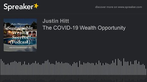 The COVID-19 Wealth Opportunity