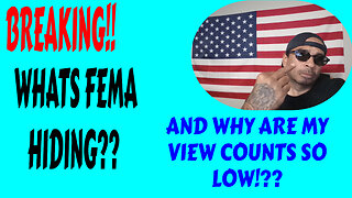 YOUTUBE GLITCH? OR SHOULD I NOT TALK ABOUT FEMA AND DISASTER VICTIMS?