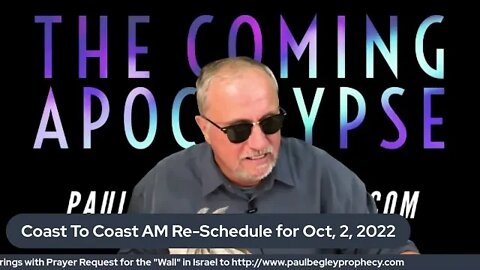 Coast To Coast AM UPDATE: Re-Scheduled For Oct 2, 2022